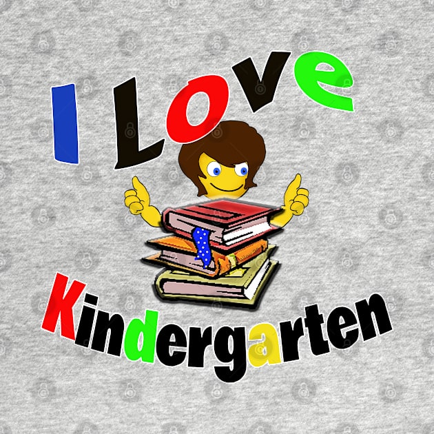 I Love Kindergarten by DougB